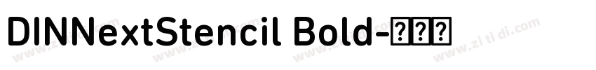 DINNextStencil Bold字体转换